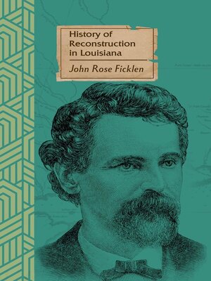 cover image of History of Reconstruction in Louisiana